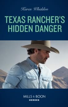 Texas Rancher's Hidden Danger