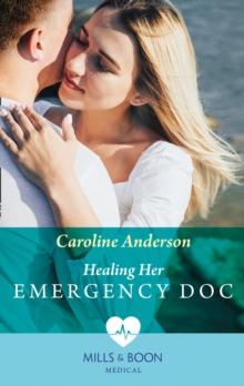 Healing Her Emergency Doc