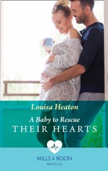 A Baby To Rescue Their Hearts