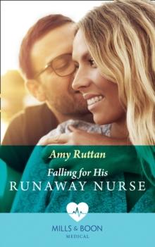 Falling For His Runaway Nurse