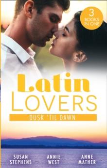 Latin Lovers: Dusk 'Til Dawn : The Untamed Argentinian (the Acostas!) / Damaso Claims His Heir / Alejandro's Revenge