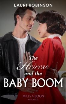 The Heiress And The Baby Boom