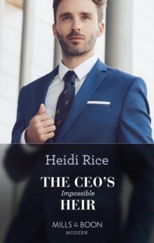 The Ceo's Impossible Heir