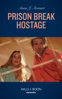 Prison Break Hostage