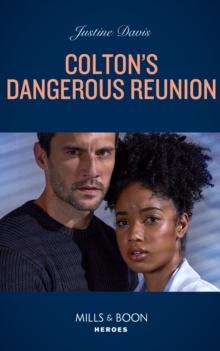 Colton's Dangerous Reunion