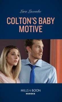 Colton's Baby Motive