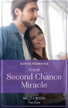 Their Second Chance Miracle