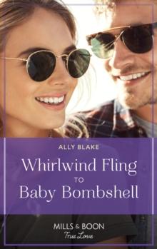 Whirlwind Fling To Baby Bombshell