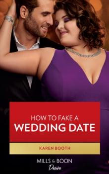 How To Fake A Wedding Date