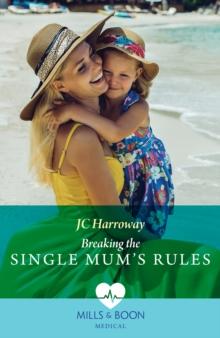 Breaking The Single Mum's Rules