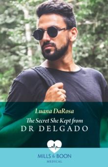 The Secret She Kept From Dr Delgado