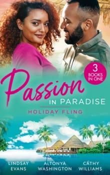 Passion In Paradise: Holiday Fling : The Pleasure of His Company (Miami Strong) / Trust in Us / the Argentinian's Demand