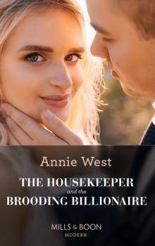 The Housekeeper And The Brooding Billionaire