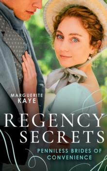 Regency Secrets: Penniless Brides Of Convenience : The Earl's Countess of Convenience (Penniless Brides of Convenience) / a Wife Worth Investing in