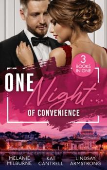 One Night Of Convenience : Bound by a One-Night Vow (Conveniently Wed!) / One Night Stand Bride / the Girl He Never Noticed