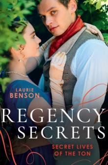 Regency Secrets: Secret Lives Of The Ton : An Unsuitable Duchess / an Uncommon Duke