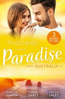 Postcards From Paradise: Australia : Saving Maddie's Baby (Wildfire Island Docs) / the Incorrigible Playboy / the CEO's Baby Surprise