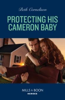 Protecting His Cameron Baby