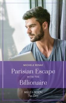 Parisian Escape With The Billionaire