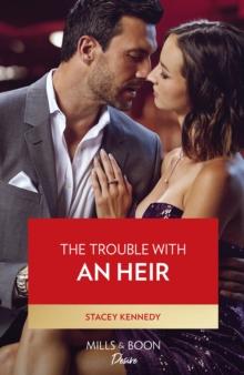 The Trouble With An Heir