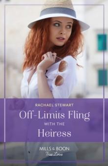 Off-Limits Fling With The Heiress