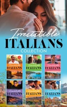 The Irresistible Italians Collection - 18 Books in 1