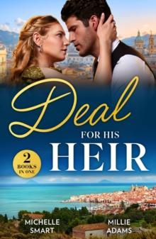 Deal For His Heir : Heir Ultimatum (The Diamond Club) / Greek's Forbidden Temptation (The Diamond Club)