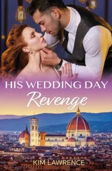 His Wedding Day Revenge