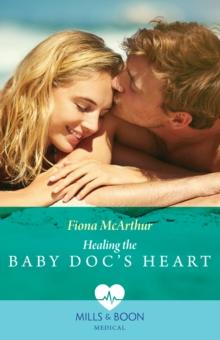 Healing The Baby Doc's Heart