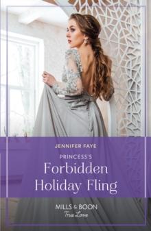 Princess's Forbidden Holiday Fling