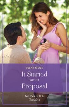 It Started With A Proposal