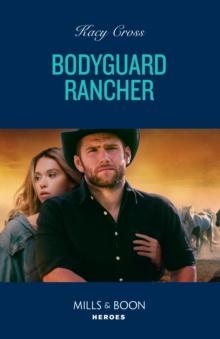 The Bodyguard Rancher