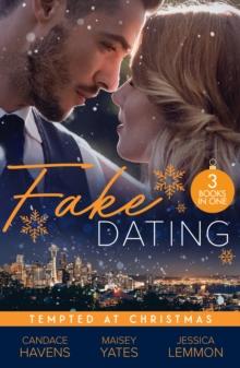 Fake Dating: Tempted At Christmas : Christmas with the Marine (Uniformly Hot!) / Claim Me, Cowboy / Christmas Seduction