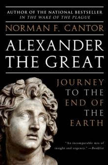 Alexander the Great : Journey to the End of the Earth