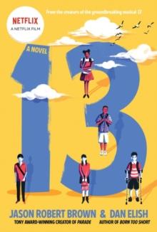 13: A Novel