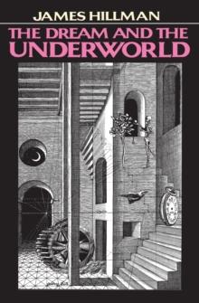 Dream and the Underworld