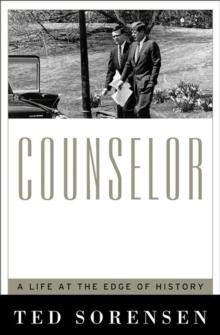 Counselor : A Life at the Edge of History