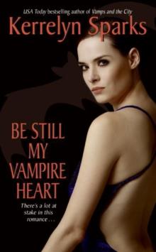 Be Still My Vampire Heart