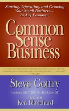 Common Sense Business : Managing Your Small Company