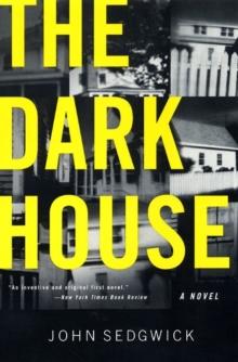 The Dark House : A Novel