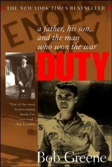 Duty : A Father, His Son, and the Man Who Won the War