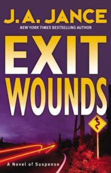 Exit Wounds : A Brady Novel of Suspense