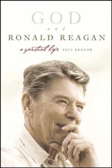 God and Ronald Reagan : A Spiritual Life