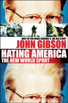 Hating America : The New World Sport