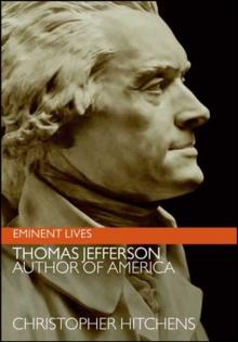 Thomas Jefferson : Author of America