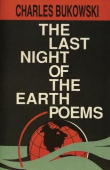 The Last Night of the Earth Poems