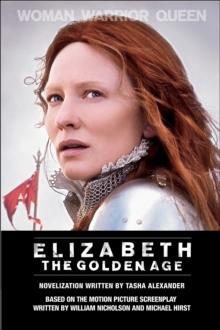 Elizabeth : The Golden Age