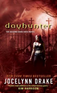 Dayhunter : The Second Dark Days Novel