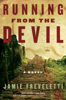 Running from the Devil : A Novel