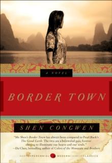 Border Town : A Novel